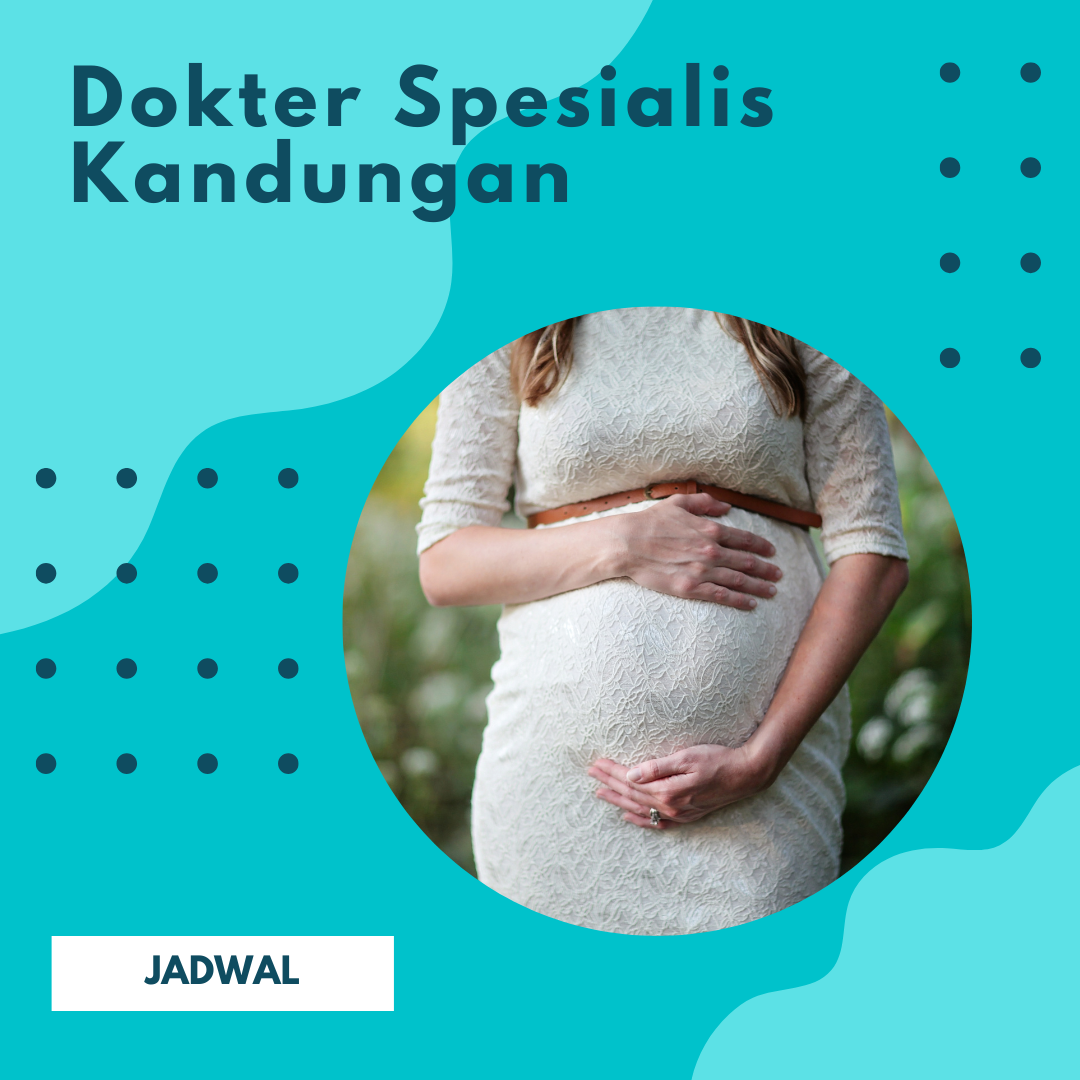 Jadwal dokter Kandungan Obgyn Harapan Mulia